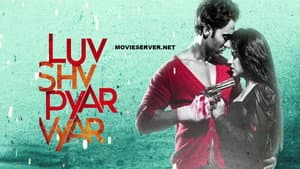 Luv Shuv Pyar Vyar — foto 1