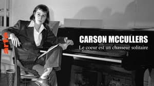 Das Herz ist ein einsamer Jäger - Die Schriftstellerin Carson McCullers — foto 1