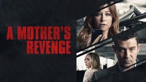 A Mother's Revenge — foto 2