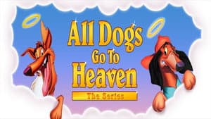 All Dogs Go To Heaven: The Series — foto 1