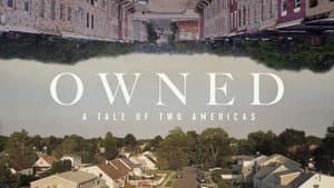 Owned: A Tale of Two Americas — foto 2