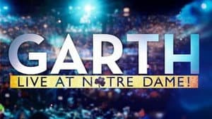 Garth: Live At Notre Dame! — foto 3