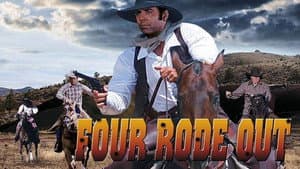Four Rode Out — foto 3