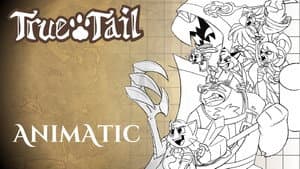 True Tail - Pilot Animatic — foto 1