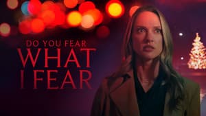 Do You Fear What I Fear? — foto 2