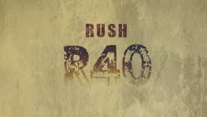 Rush: R40 — foto 2