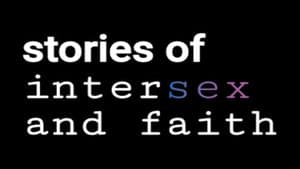 Stories of Intersex and Faith — foto 1