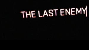 The Last Enemy — foto 1