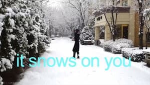 It Snows on You — foto 2