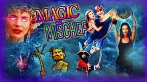Magic and Mischief — foto 2