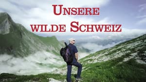 Unsere wilde Schweiz — foto 2