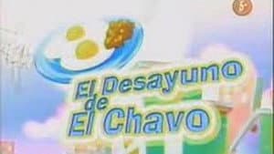 El desayuno del Chavo
