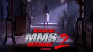 Ragini MMS Returns — foto 1