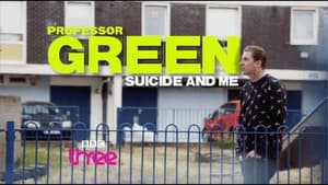 Professor Green: Suicide and Me — foto 1