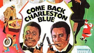 Come Back, Charleston Blue — foto 2