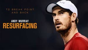Andy Murray: Resurfacing — foto 2
