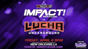 IMPACT Wrestling vs. Lucha Underground 2018 — foto 1
