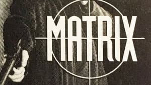 Matrix — foto 1