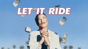 Let It Ride — foto 7
