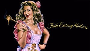 Flesh-Eating Mothers — foto 4