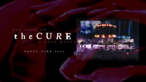 The Cure: The Show of a Lost World — foto 2