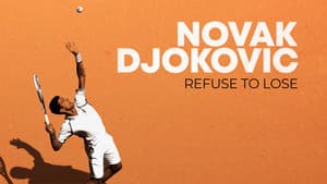 Novak Djokovic: Refuse to Lose — foto 1