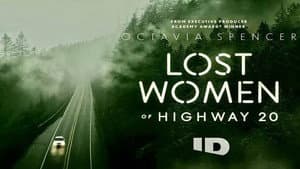 Lost Women of Highway 20 — foto 1