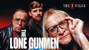 The Lone Gunmen — foto 6