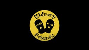 Kidnap Friends — foto 1