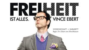 Vince Ebert: Freiheit ist alles! — foto 1
