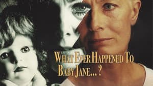 What Ever Happened to Baby Jane? — foto 4