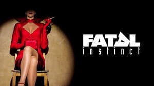 Fatal Instinct — foto 7