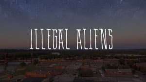 Illegal Aliens — foto 1