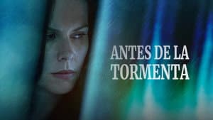 Antes de la Tormenta — foto 1