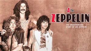 A to Zeppelin: The Story of Led Zeppelin — foto 4