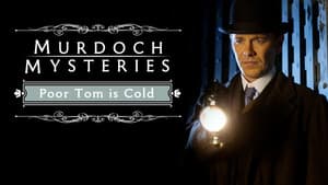 The Murdoch Mysteries: Poor Tom Is Cold — foto 6