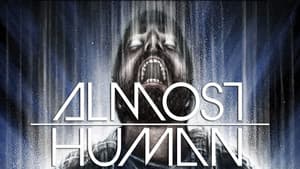 Almost Human — foto 3