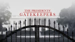 The Presidents' Gatekeepers — foto 1