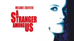 A Stranger Among Us — foto 3