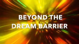 Beyond The Dream Barrier — foto 1