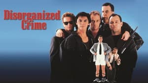 Disorganized Crime — foto 5