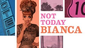 Not Today, Bianca — foto 4