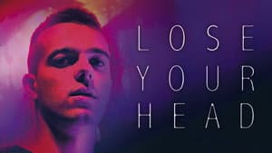 Lose Your Head — foto 6