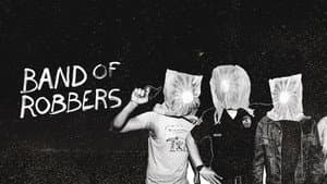 Band of Robbers — foto 2