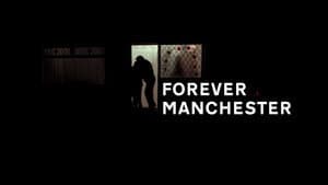 Forever Manchester — foto 1