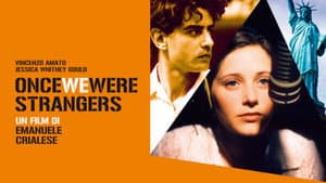 Once We Were Strangers — foto 1