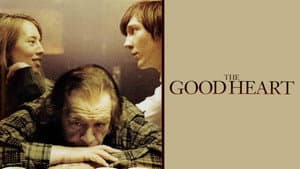 The Good Heart — foto 4