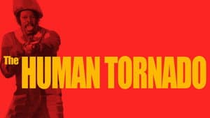 The Human Tornado — foto 3
