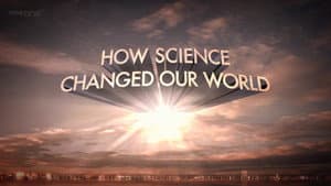 How Science Changed Our World — foto 1