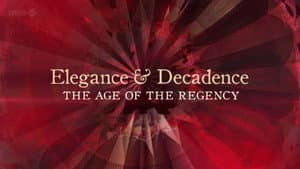 Elegance and Decadence: The Age of the Regency — foto 1